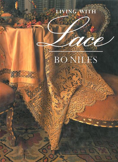 Living with Lace - Bo Niles